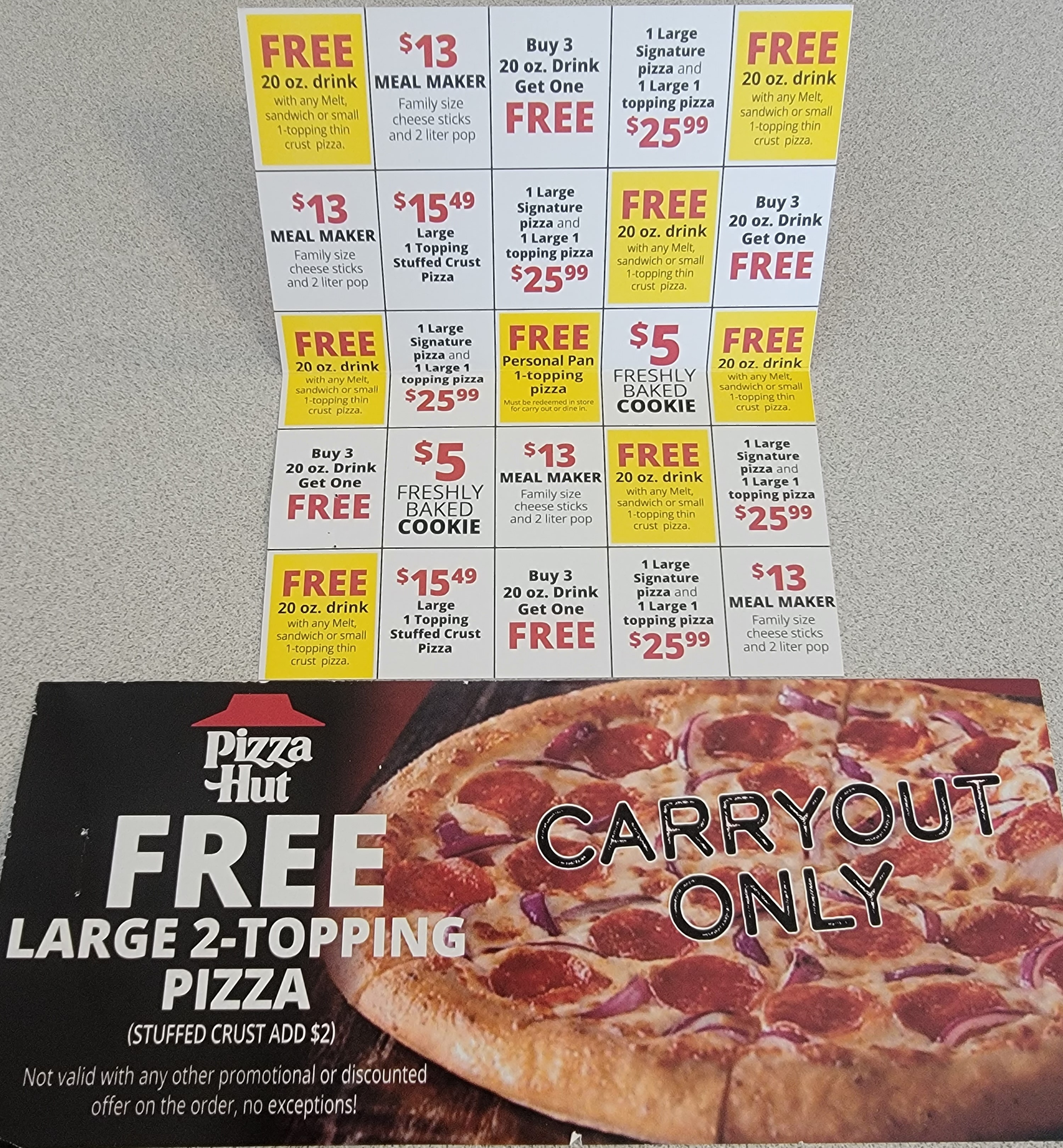 1 Large (regular crust) 2 topping pizza (1 Per Purchase) & Hut Lovers Card